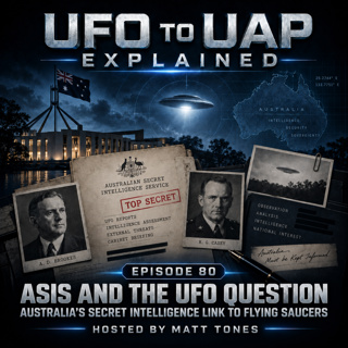 ASIS and the UFO Question: Australia's Secret Intelligence Link to Flying Saucers