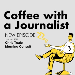 Chris Teale, Morning Consult