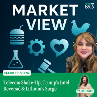 Market View: Telecom Shake-Up, Trump’s Intel Reversal & Lithium’s Surge