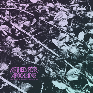 ALBUM REVIEW: Armed for Apocalypse - THE EARTH IS BREATHING BENEATH ME