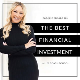 Ep #503: The Best Financial Investment