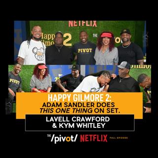 What's it like to really work with Adam Sandler?  Inside the star studded cast of Happy Gilmore 2,  Lavell Crawford and Kym Whitley on being disruptors in the film space, how 30 years later the classic is back with surprises dropping on Netflix July 25th