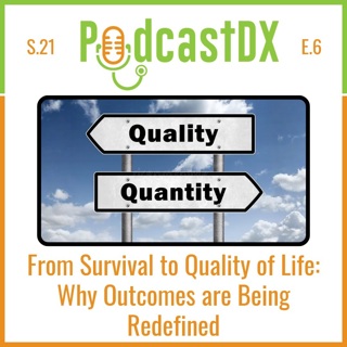 From Survival to Quality of Life:
