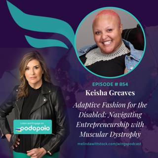 Adaptive Fashion: Entrepreneur Keisha Greaves