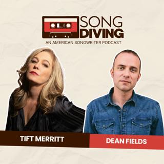 SONG DIVING with Tift Merritt
