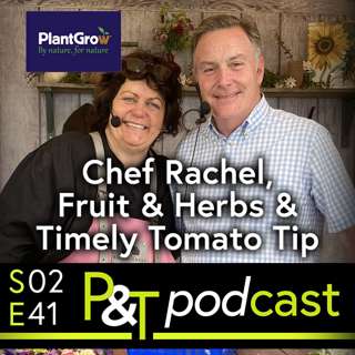Celebrity Chef Rachel Green, Mints, Herbs & Fruit - Plus: Timely Tomato Tip!