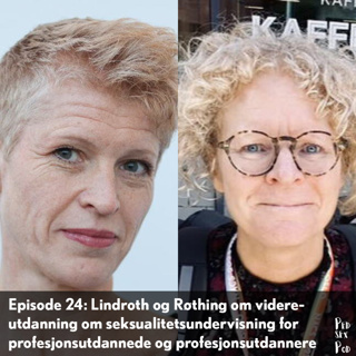 Lindroth og Røthing om videreutdanning i seksualitet(sundervisning) for profesjoner og profesjonsutdannere