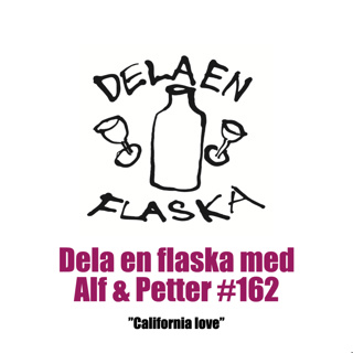162. Dela en flaska – California love
