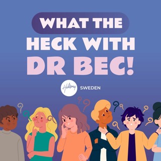 Dr. Rebecca Loundar - What the Heck with Dr Bec!