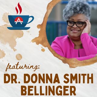 Unlocking Sales Success: Communicating Value and Building Revenue with Dr. Donna Smith Bellinger