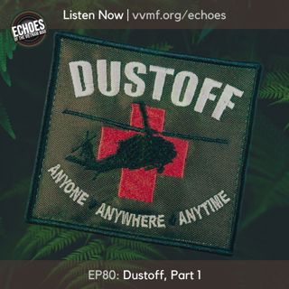 Dustoff, Part 1