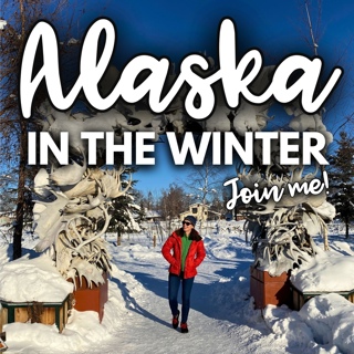 Alaska in the Winter? Join me! (March Tour Debrief + Updates)