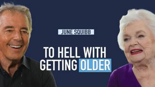"To Hell With Getting Older": Actress June Squibb on Longevity, Hollywood, and Never Dwelling on the Past
