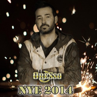 Oresso 2014 NYE Mix