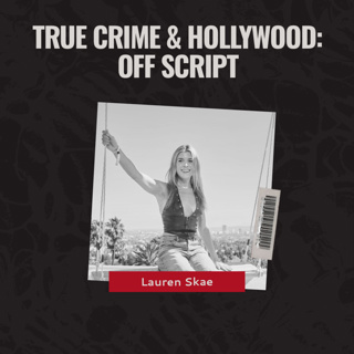 The Dark Side of Hollywood: Scandals, Survivors, & Utah's Reality with Lauren Skae