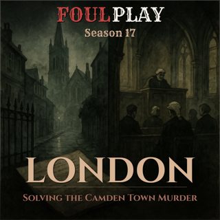 London: Solving the Camden Town Murder