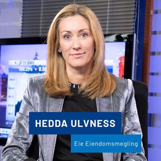 Gjest: Hedda Ulvness, Eie Eiendomsmegling