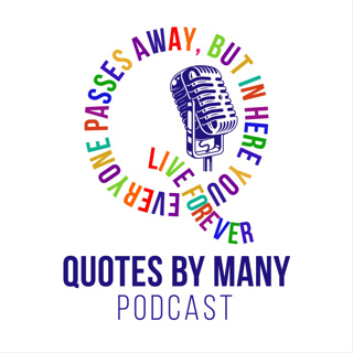 "Quotes By Many"