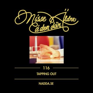 116 Tapping out