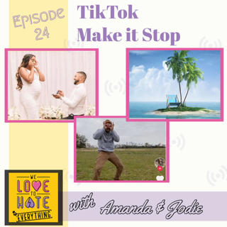 TikTok, Make it Stop