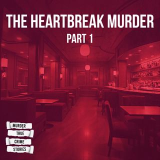 SOLVED: The Heartbreak Murder 1