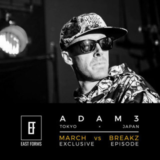 March vs Breakz by Adam3 // Exclusive Episode for EAST FORMS Drum&Bass