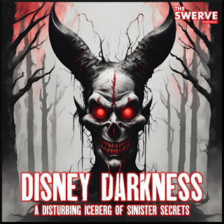 Disney Dark Secrets and Conspiracies (obsessive analysis)