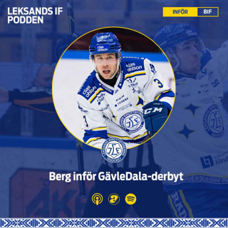 Inför Brynäs hemma med Berg