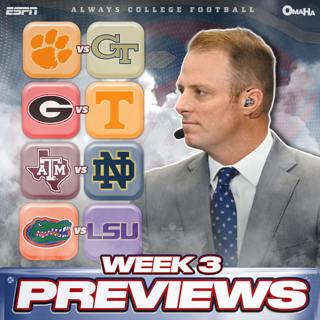 Always College Football: Week 3 Previews & Predictions: SEC takes center stage