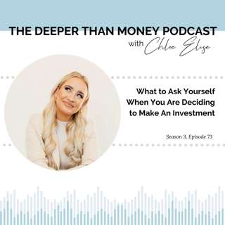 What To Ask Yourself When Deciding To Make an Investment