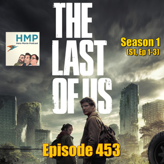 The Last of Us (S1E1-3)