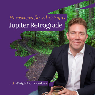 Jupiter Retrograde - Horoscopes for All 12 Signs
