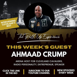 Every Fan, Every Game, Every Time EP #237 W/ Ahmaad Crump