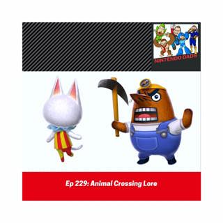 Nintendo Dads Podcast #229: Animal Crossing Lore