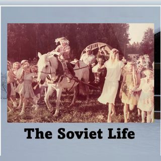 20: Summer Camps in the USSR