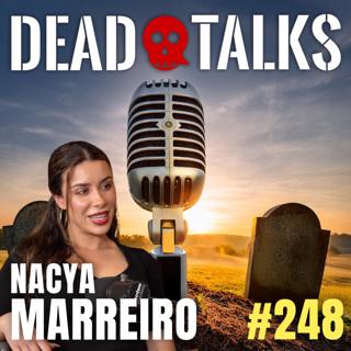When “I Love You” Comes Too Late with Nacya Marreiro (#248)