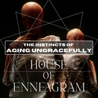 The Instincts of Aging Ungracefully