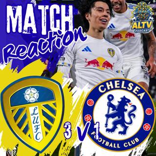 Leeds 3 Chelsea 1 match review