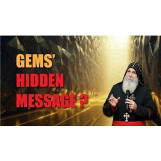 A Symphony in Stone_ The Message of Revelation 21's Jewels _ Bishop Mar Mari