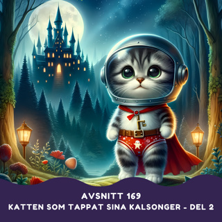 Katten som tappat sina kalsonger - Del 2