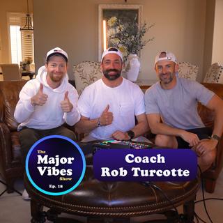 Episode 18: Coach Rob Turcotte - The Man Who Introduced Us to Tracking!