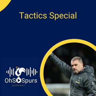 Tactics Special - Spurs Will Get Better..