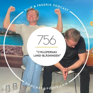 756. Cyklopernas land-blåsningen