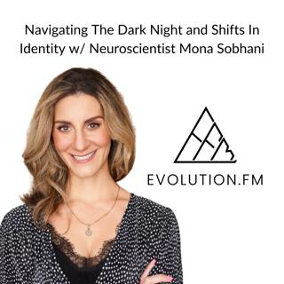 What Consciousness Science Reveals About Spiritual Awakening and Human Transformation (Mona Sobhani)