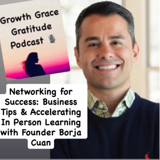 Networking for Success: Business Tips & Accelerating in Person Learning with Expert Borja Cuan