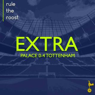 RTR EXTRA: Palace 0-4 Tottenham