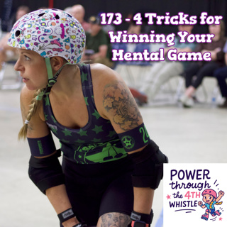173 - 4 Tricks for Winning Your Mental Game