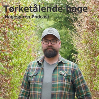 29/24: Tørketålende hage med Tommy Tønsberg