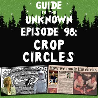 GTTU 98: Crop Circles