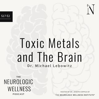Toxic Metals and The Brain